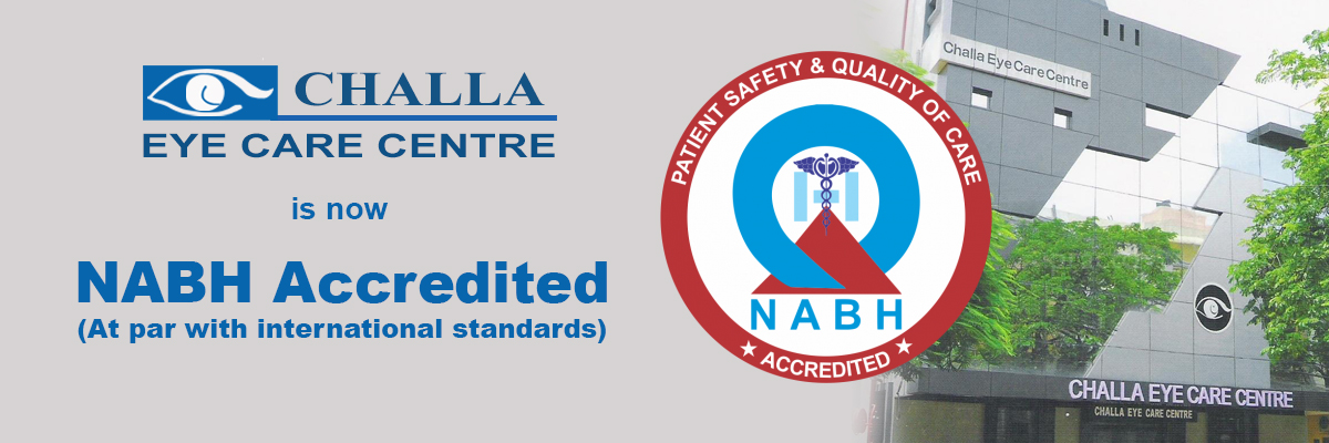 Challa Eye Care Centre NABH Accredited at par with international standardas